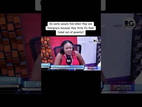 Do some people fold when they see foreigners because they think it’s their ticket out of poverty?