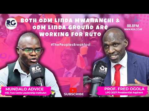 Both ODM LInda Mwanchi & ODM Linda Ground Are Working For Ruto ~ Prof. Fred Ogola | Mundalo Advice