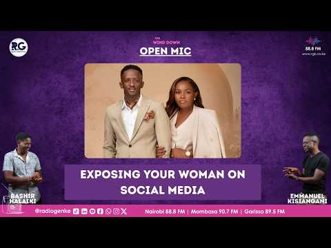 Does Posting Your Woman On Social Media Lead To A 'Mtaro' Situation?