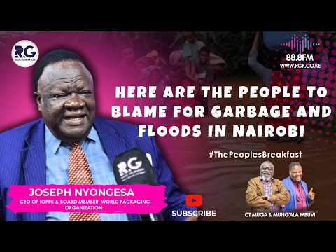 These Are the People to Blame for Garbage and Floods in Nairobi ~Joseph Nyongesa