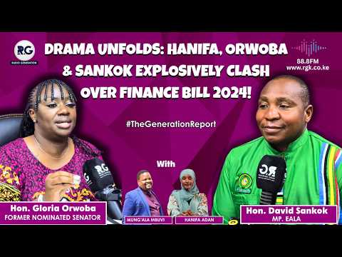 Drama Unfolds: Hanifa, Orwoba & Sankok Explosively Clash Over Finance Bill 2024!