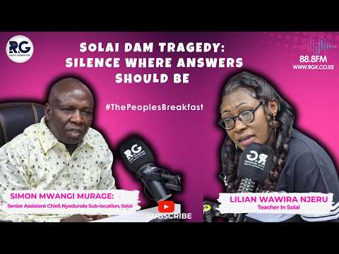 Even People Unaffected By The Solai Dam Disaster Turned Up For Compensation Claims