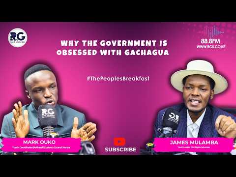 Why The Government Is Obsessed With Gachagua ~ James Mulamba & Mark Ouko
