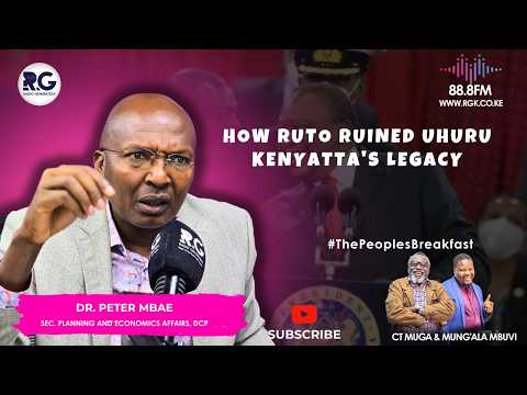 How Ruto Ruined Uhuru Kenyatta's Legacy- Dr. Peter Mbae